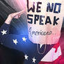 We no speak Americano