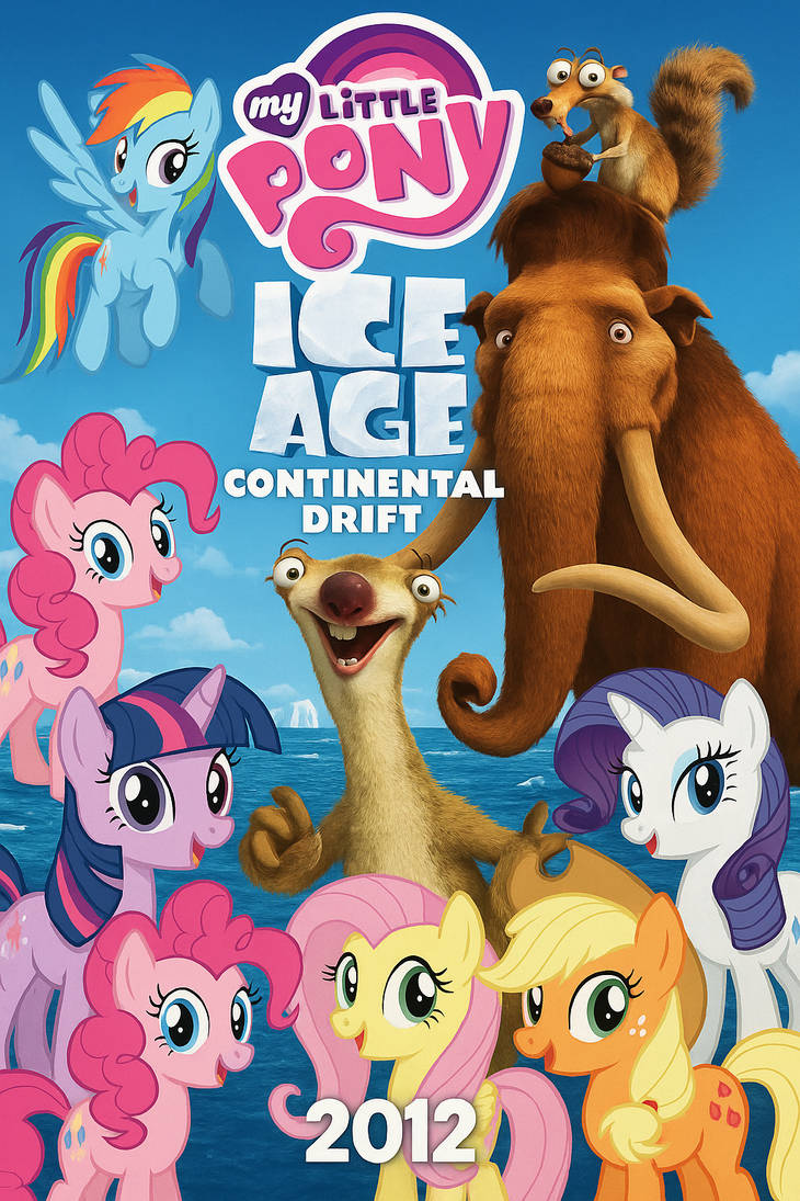 Ice Mlp Rd My Little Pony Ice Age: Continental Drift (2012) by pokenote30 on ...
