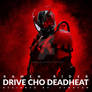 KAMEN RIDER DRIVE CHO DEAD HEAT