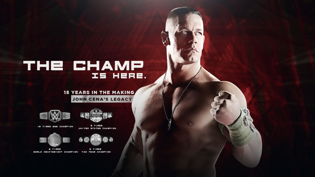 The Champ Is Here John Cena Wallpaper By Jaggedgfx On Deviantart