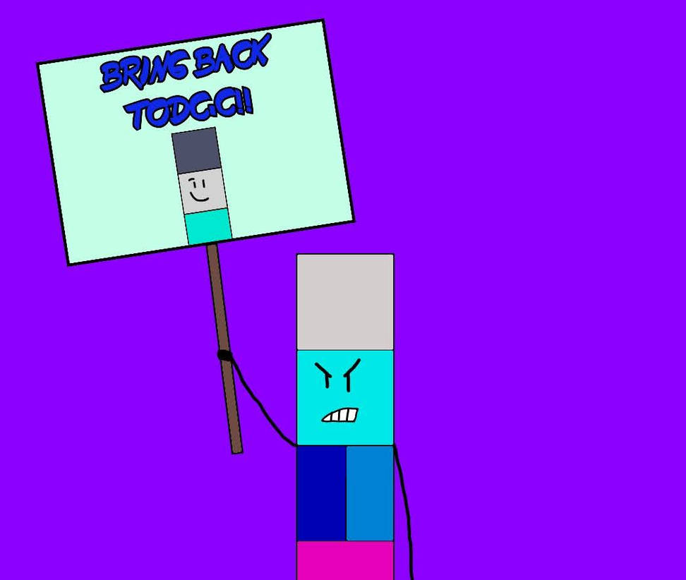 ToDC Holding Sign and Wanted ToDC:C to Come Back by ItzthePrius on ...