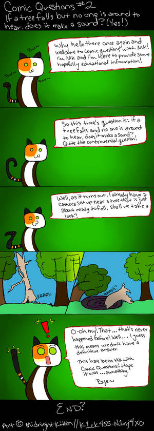 Comic Questions -- If a tree falls...