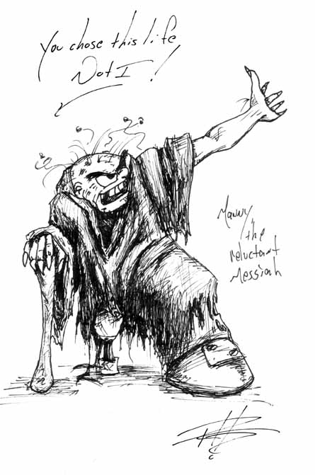 The Reluctant Messiah