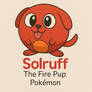 My First Fakemon - Solruff (Updated)