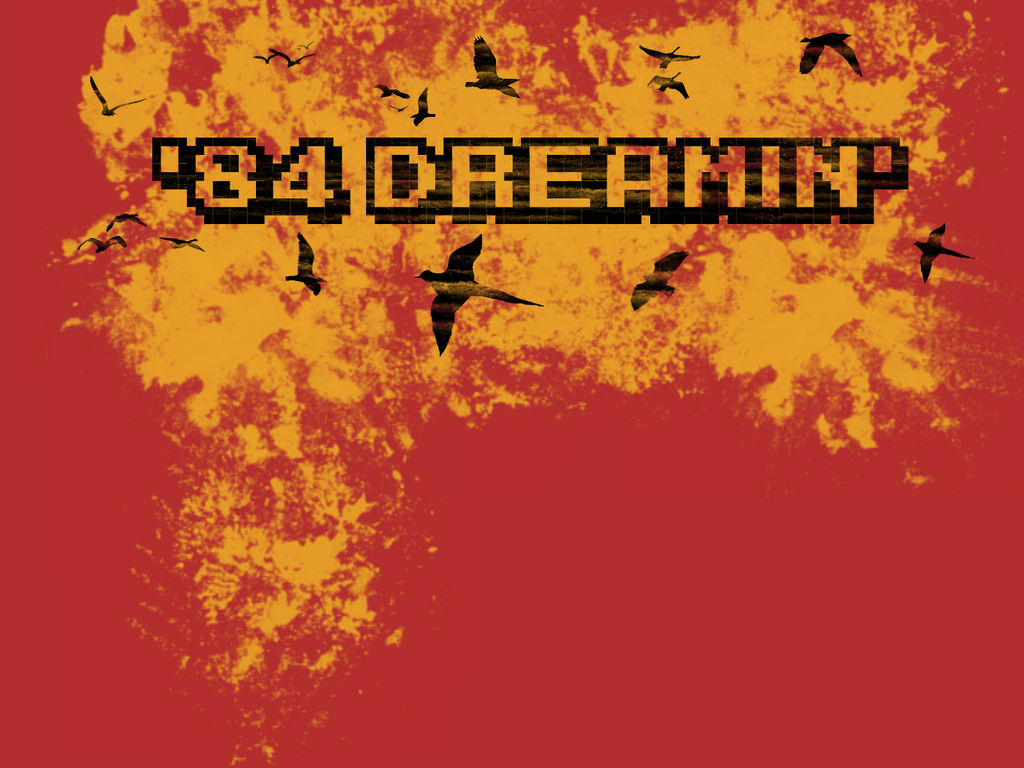 84 Dreamin