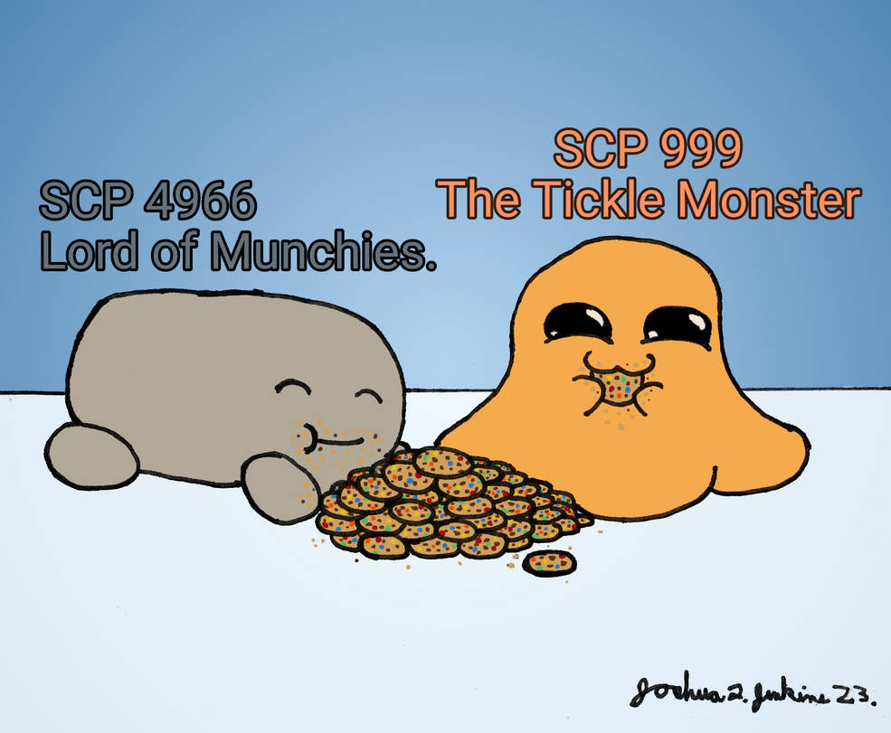 Scp 985 SCP 999 and SCP 4966 vs. Candy Cookies by JoshJenkins6 on DeviantArt