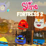 Slime Fortress 2 (TF2 x Slime Rancher Fanart)