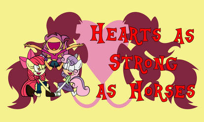 Hearts as Strong as Horses