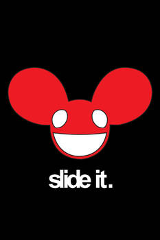 Deadmau5 Slide It Wallpaper