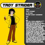 Dragon X: Troy Strider Bio