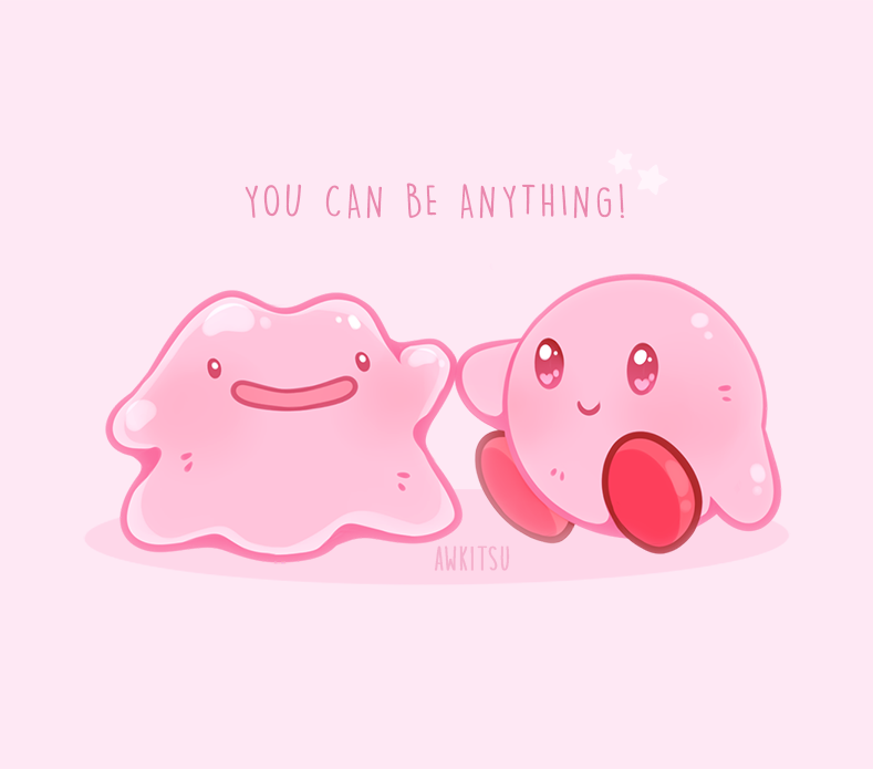 you can be anything! by awkitsu on DeviantArt