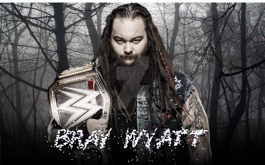 Bray Wayt Bray Wyatt WWE Champion Wallpaper 2017 by ThePhenomenalSeth on DeviantArt