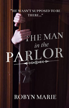 The Man In The Parlor [short story cover]