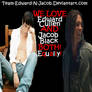 Team Edward N Jacob