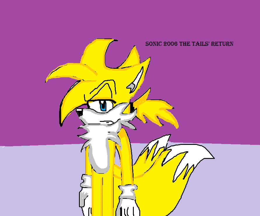 06 Tails Sonic 2006 The Tails Return by Sonic06Alchemist012 on DeviantArt