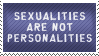 DA Stamp - Sexualities are not by phantompanther