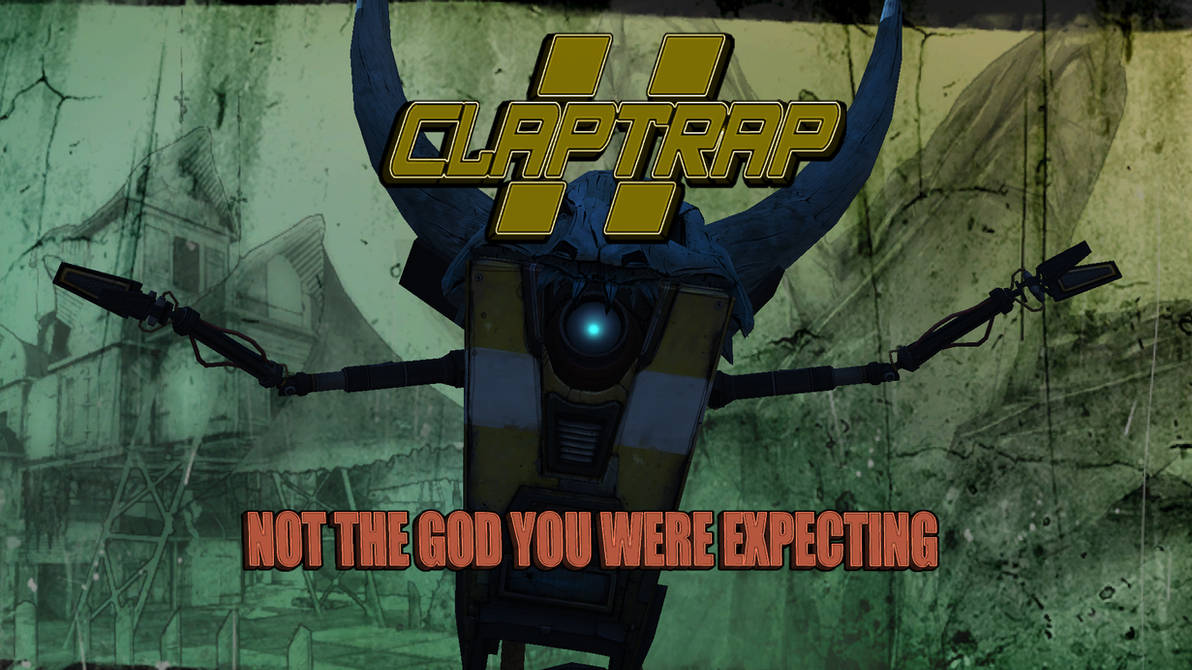 Clap Trap Borderlands 2 By BL4UPUNKT On DeviantArt