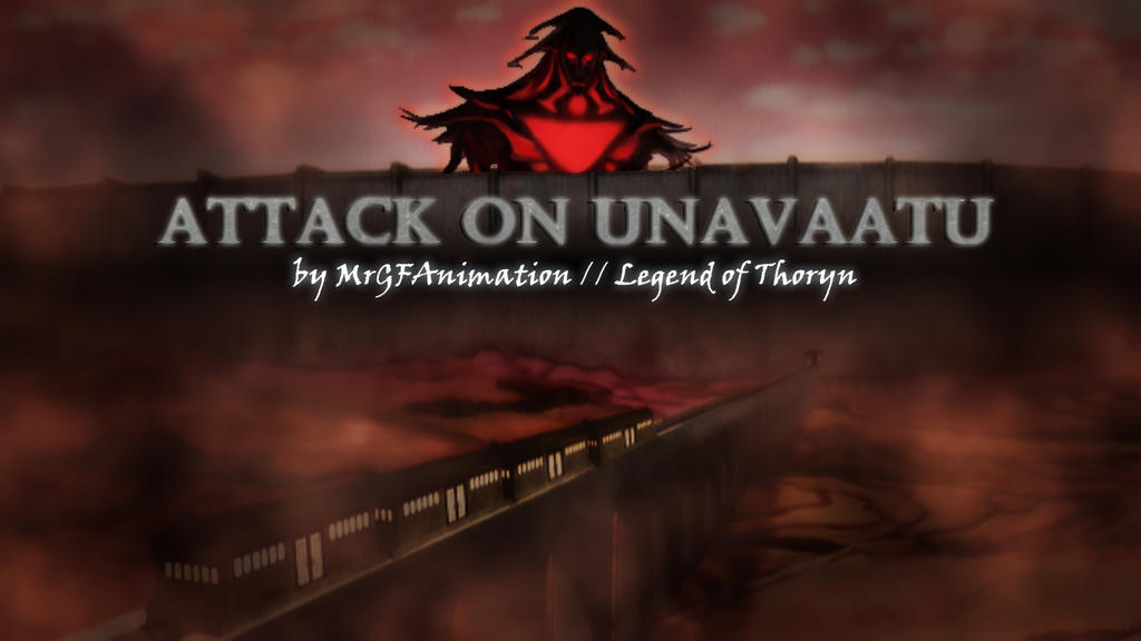 Attack On Unavaatu By Avatarthoryn On Deviantart