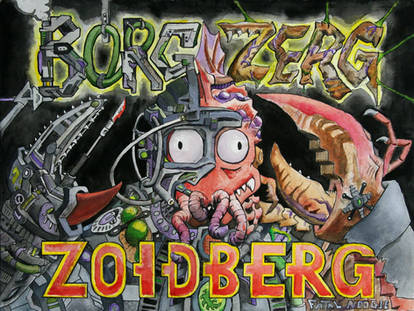 BORG ZERG ZOIDBERG