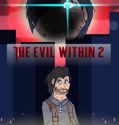 The evil within 2 (poster like drawing) 