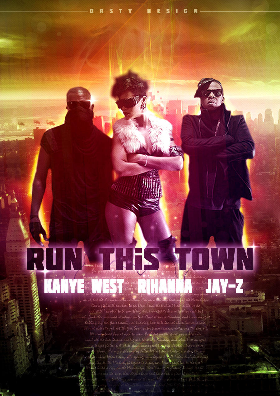 Run This Town By Dastydesign On Deviantart Run This Town By Dastydesign On Deviantart