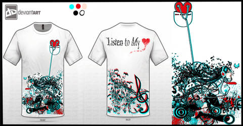 :: Listen to My Heart T-Shirt Design  ::