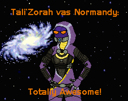 MR: Tali is Awesome