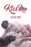 kiss me - Premade bookcover by LondonMontgomery