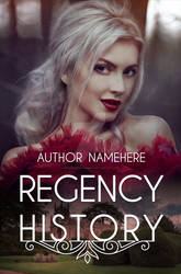 Regency History - Premade Book Cover by LondonMontgomery