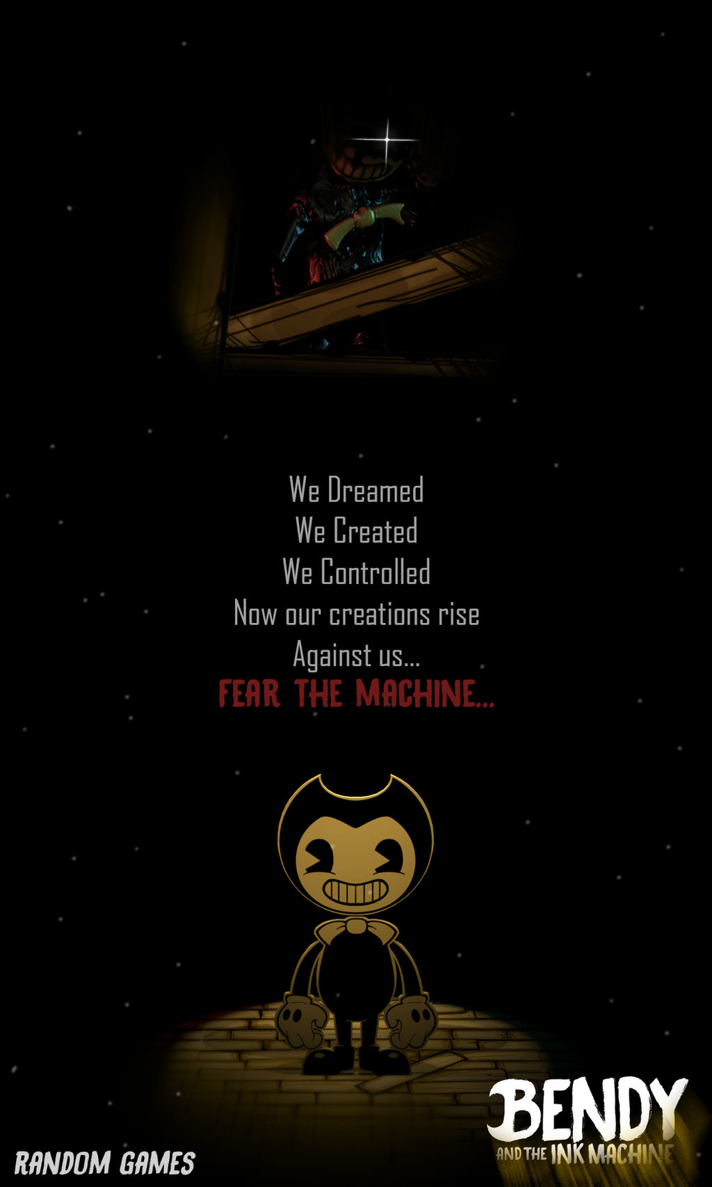 Bendy And The Ink Machine Dreams Do Come True By