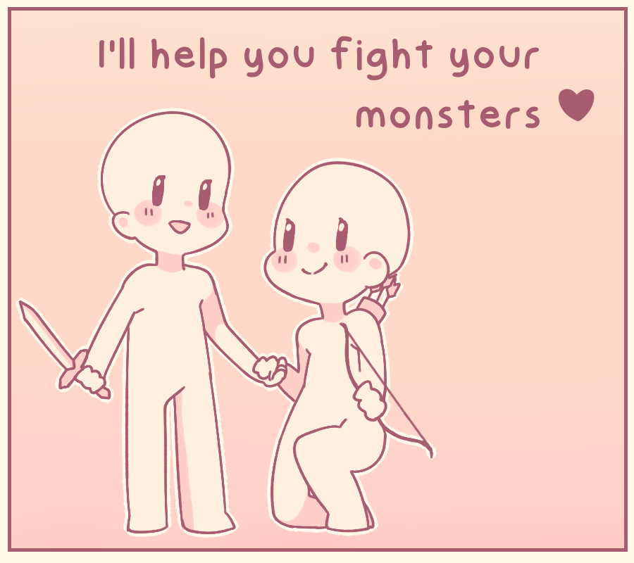 i'll help you fight your monsters