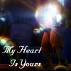 My Heart Is Yours