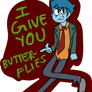 I Give You Butterflieeeeesss