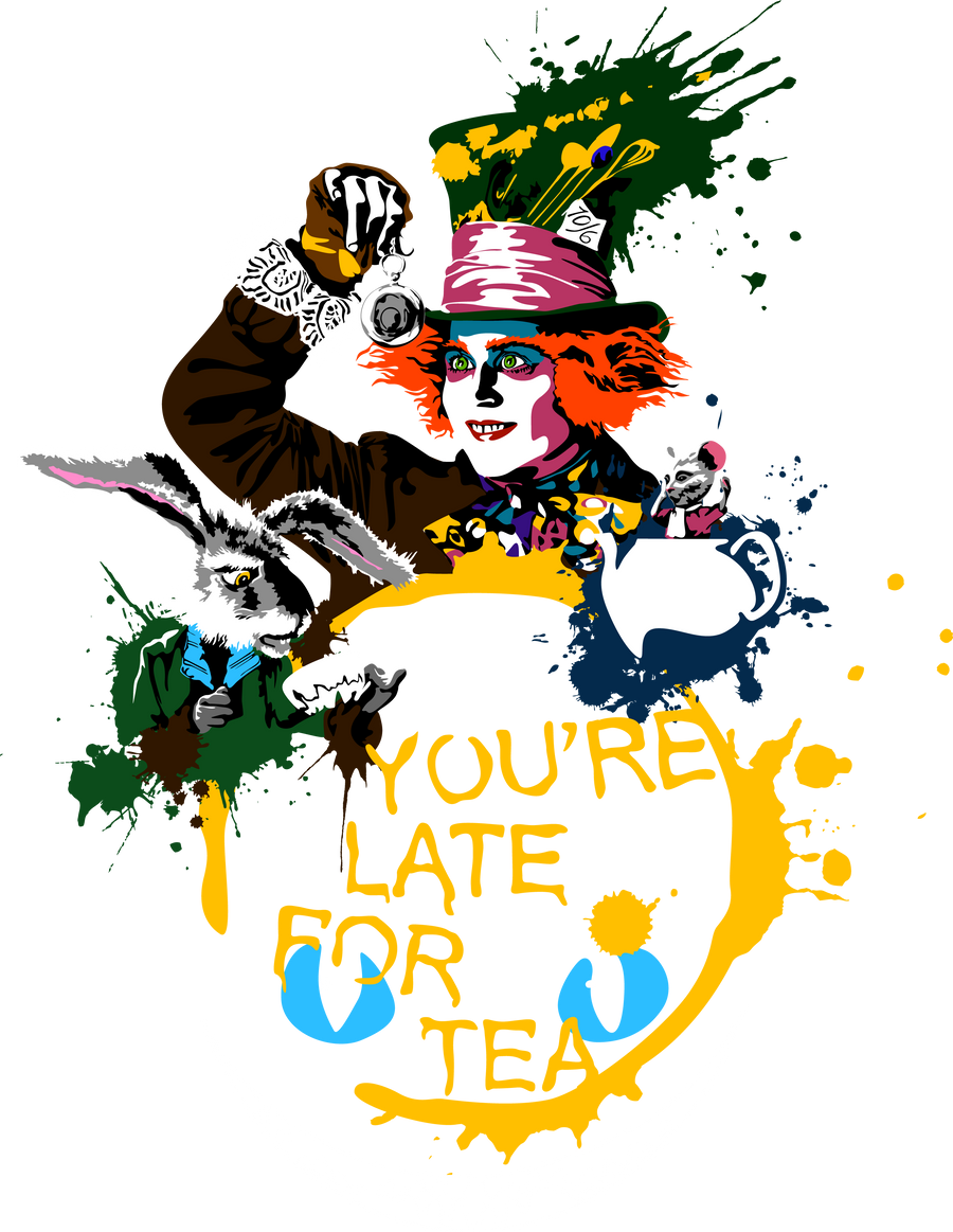 You're late for tea