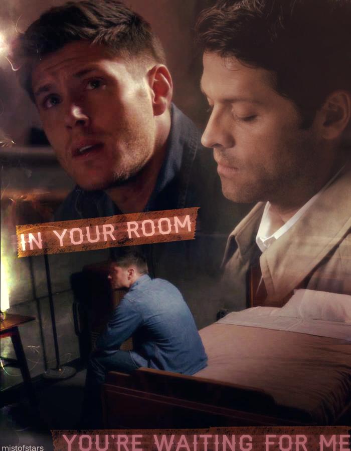 In Your Room (Destiel edit)