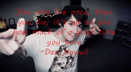 Dan Howell - You Only Live Once
