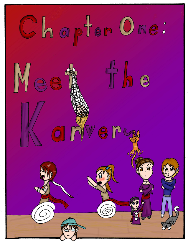 Chapter One  Meet the Karvers