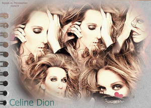 Celine Dion.