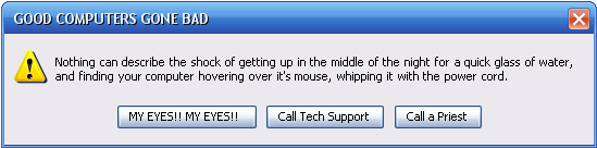Good Computers Gone Bad v1.0 by TheseKrimzonFlames on DeviantArt