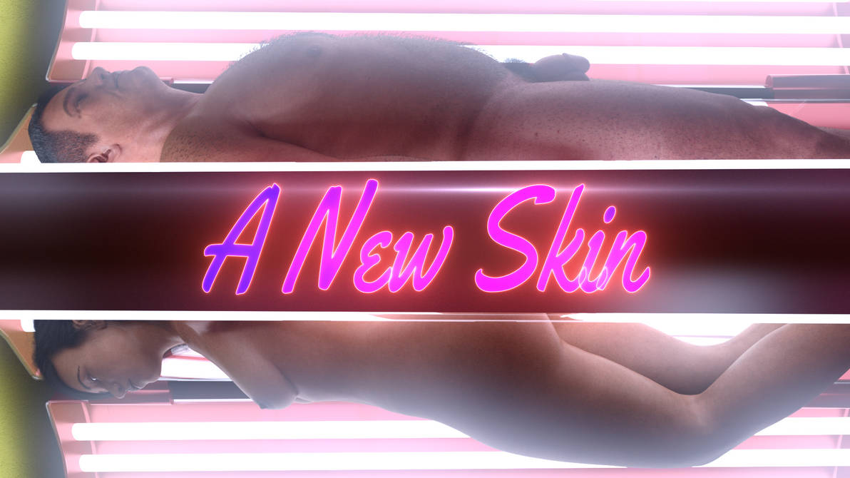 A New Skin TG Animation (RELEASE - BUY NOW) by surody A New Skin TG Animation (RELEASE - BUY NOW) by surody