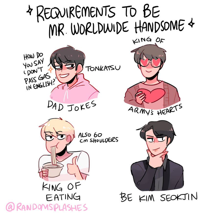 BTS: REQUIREMENTS TO BE MR. WORLDWIDE HANDSOME by Randomsplashes on ...