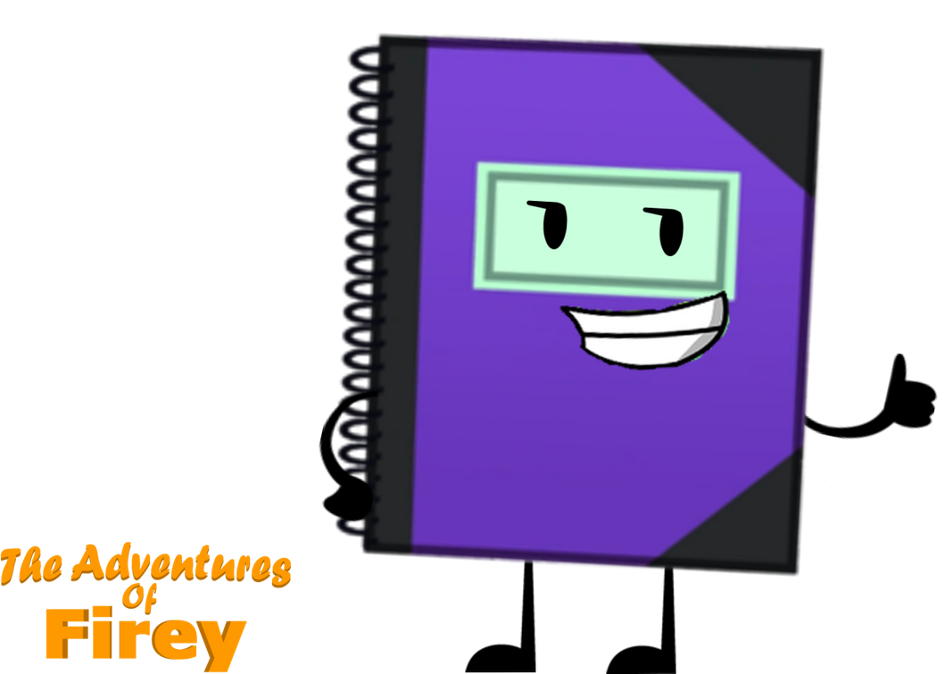 Firey Note The Adventures of Firey: Notebook by adrianmacha20005 on DeviantArt
