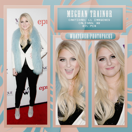 +Photopack: Meghan Trainor