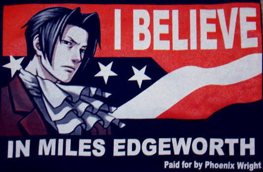I believe in Miles Edgeworth