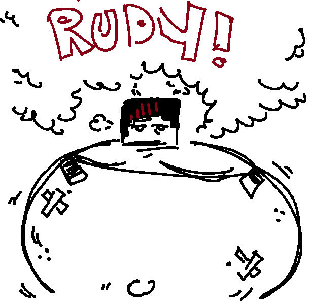 Keep Rudy RUDY by CosmoLikesFish on DeviantArt