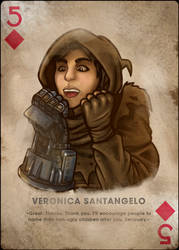 Veronica, Five of Diamonds