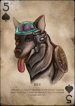 Rex, Five of Spades