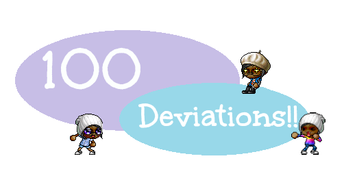 100TH DEVIATION!!