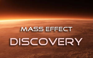 Mass Effect: Discovery KICKSTARTER LIVE!