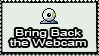 Bring Back the Webcam by Leeanix